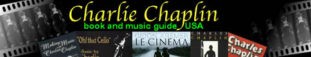 USA Guide to Chaplin books and music