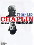 La Mia Autobiografica by Charlie Chaplin