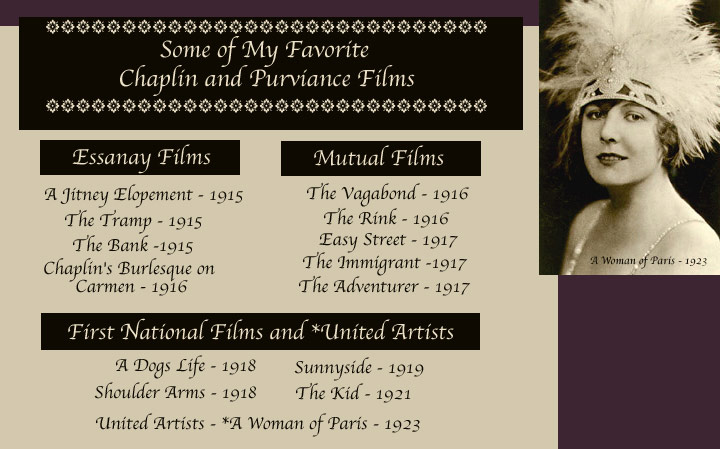 My favorite Chaplin and Purviance Films with Essanay - Mutual - First National Films 