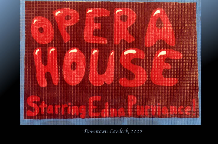 Opera House edna Purviance in Lovelock Nevada